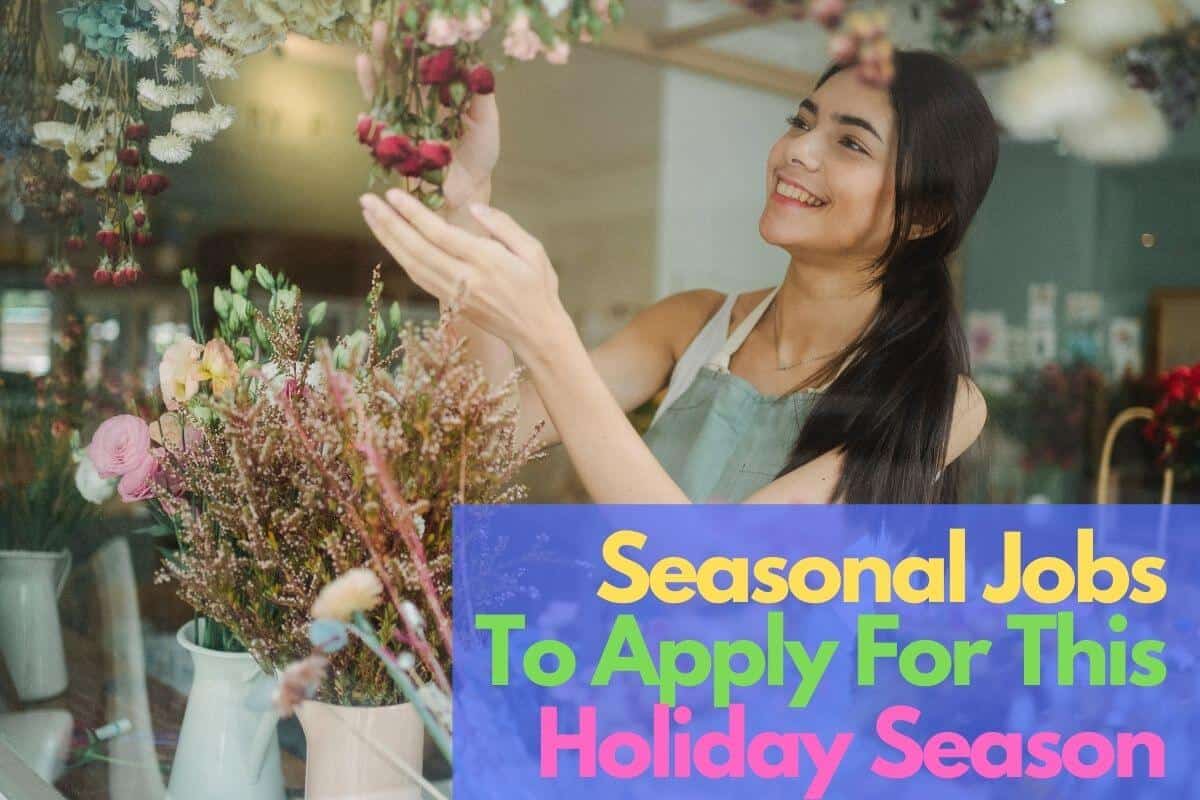 Seasonal Jobs To Apply For This Holiday Season
