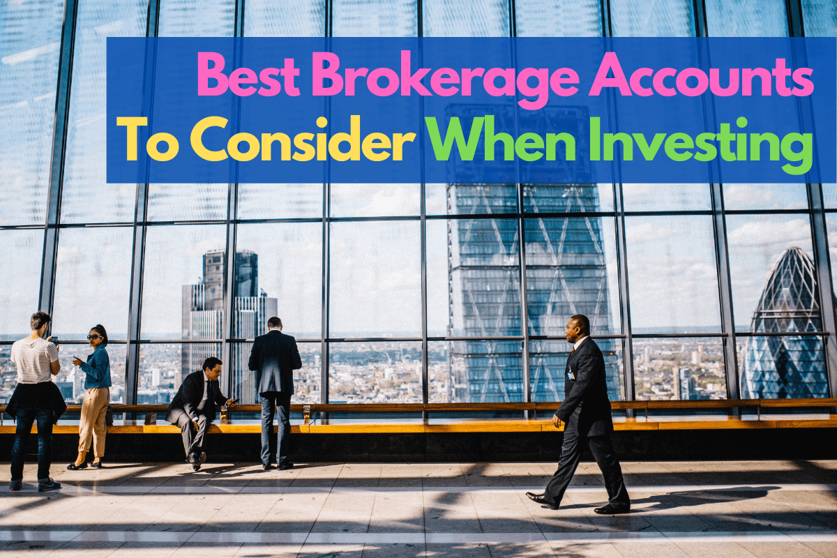 best brokerage accounts