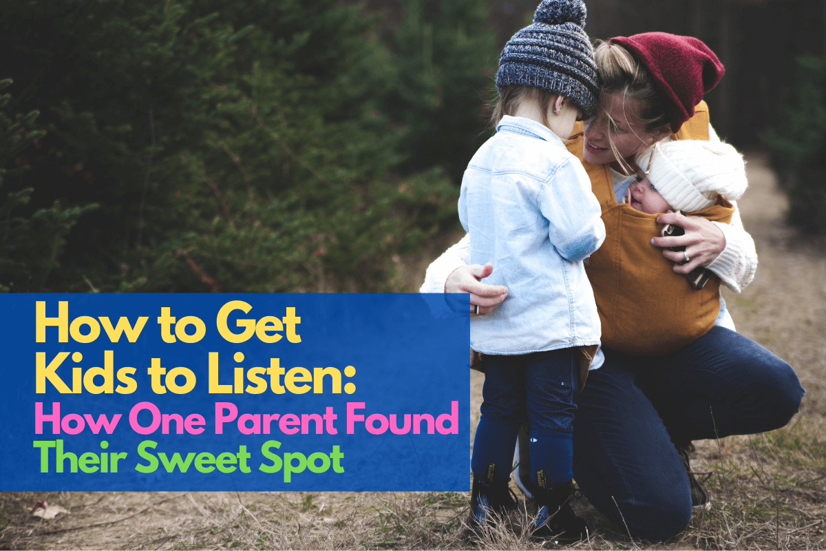 How to Get Kids to Listen
