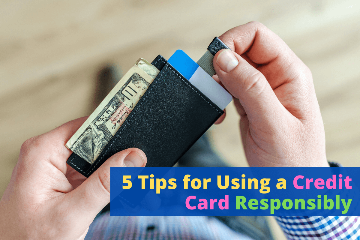 Credit Card Responsibly