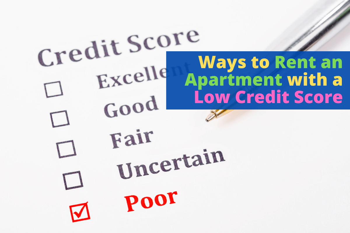 rent an apartment with a low credit score