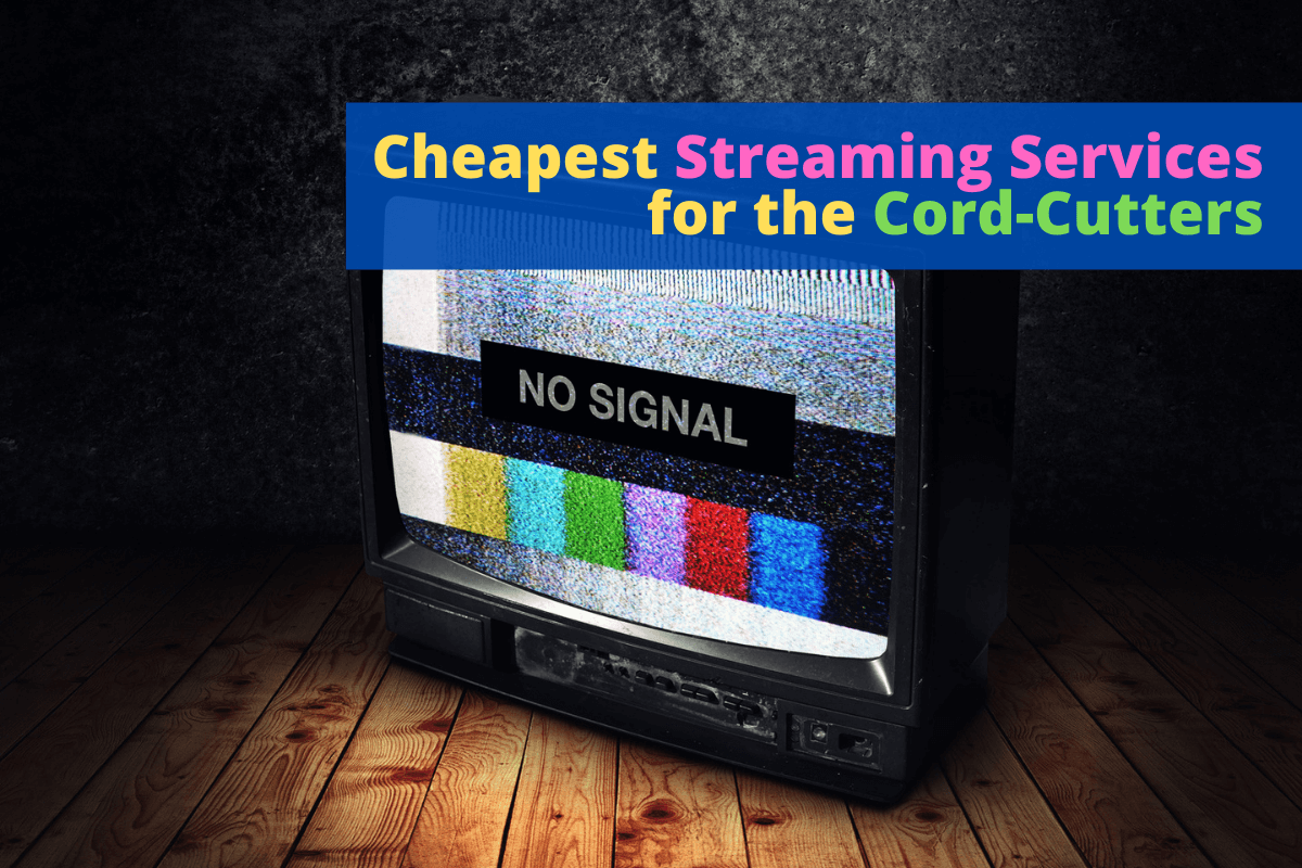 cheapest streaming services