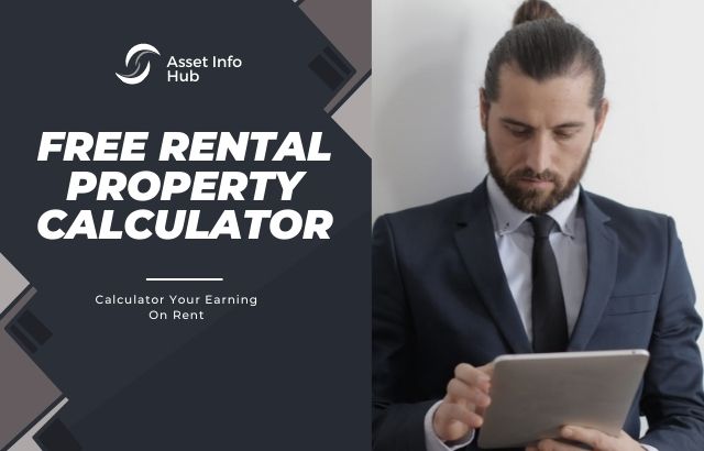 Free Rental Property Calculator | Calculator Your Earning On Rent