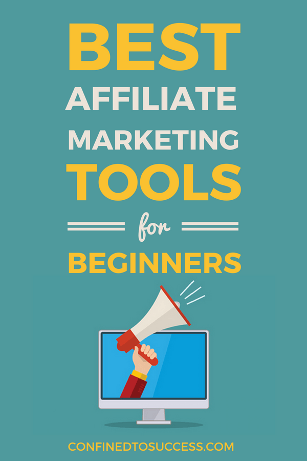 Best Affiliate Marketing Tools For Beginners