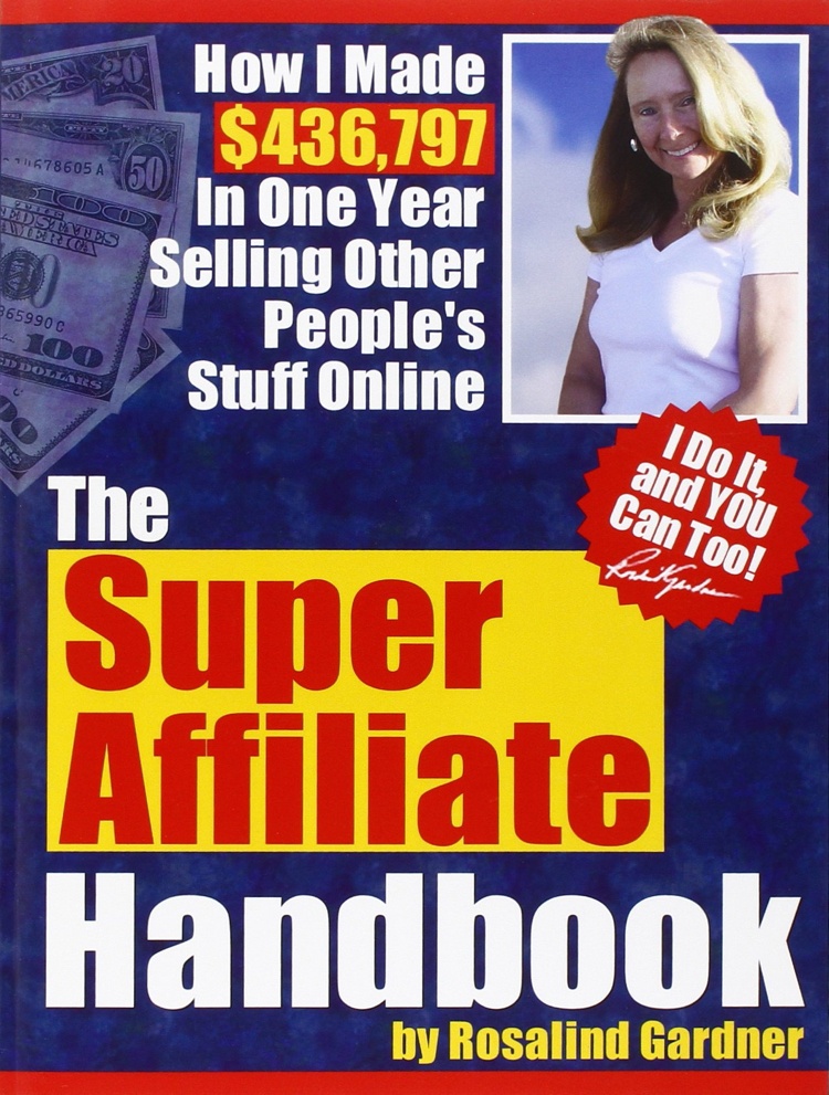 What Is The Super Affiliate Handbook? - Book Cover